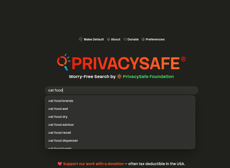 The PrivacySafe Search home page: the PrivacySafe wordmark over a search box with query suggestions, captioned Worry-Free Search by PrivacySafe Foundation.